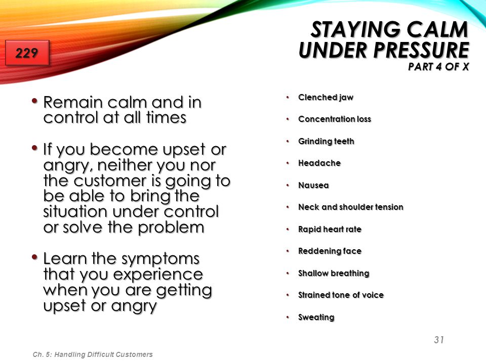 The importance of being calm under pressure